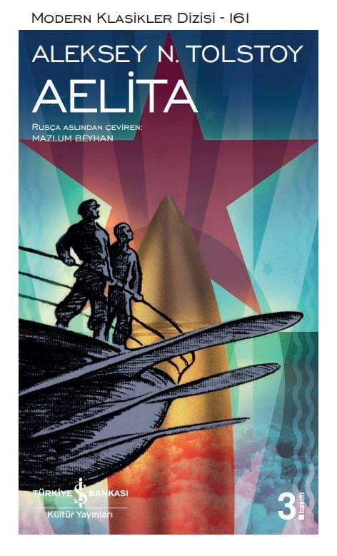 Aelita  Aleksey N. Tolstoy İş Bankası Kültür Yayınları