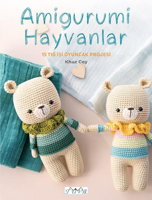 Amigurumi Hayvanlar Khuc Cay Tuva Yayıncılık