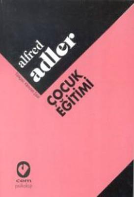 Çocuk Eğitimi Alfred Adler Cem Yayınevi