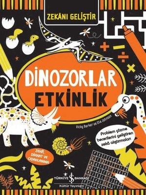 Dinozorlar Etkinlik Vicky Barker İş Bankası Kültür Yayınları