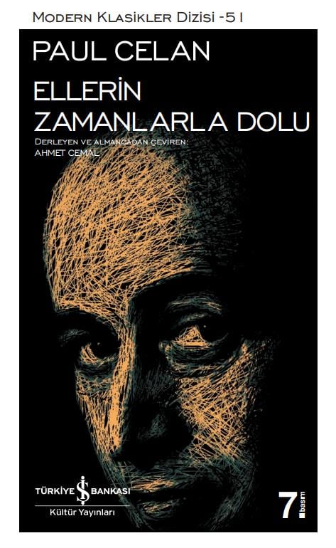 Ellerin Zamanlarla Dolu Paul Celan İş Bankası Kültür Yayınları