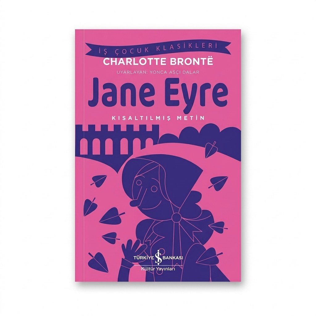 Jane Eyre – Kısaltılmış Metin- Charlotte Brontë
