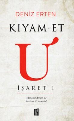 Kıyamet U-İşaret 1 Deniz Erten Mona Yayınevi