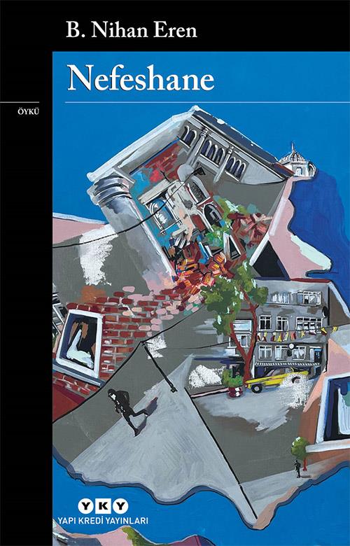 Nefeshane B. Nihan Eren Yapı Kredi Yayınları