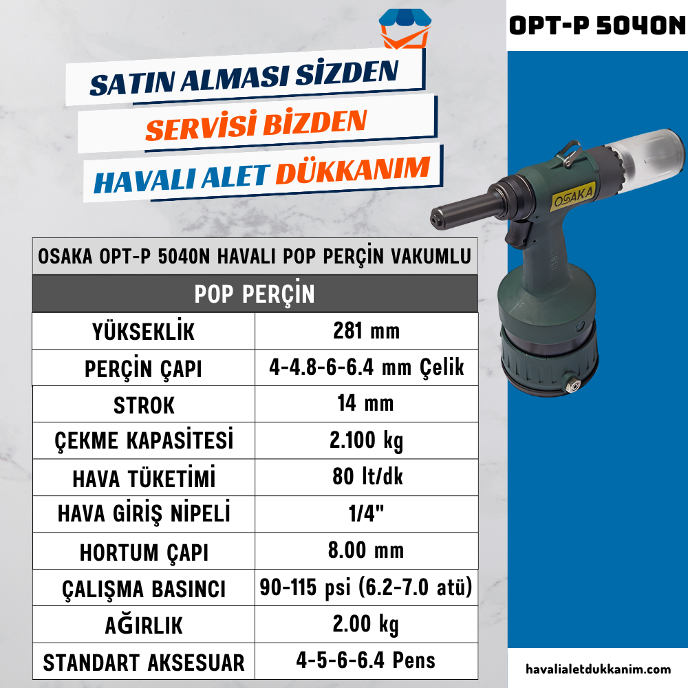 Havalı Perçin TabancasıOSAKA OPT-P 5040N Havalı Pop Perçin Vakumlu
