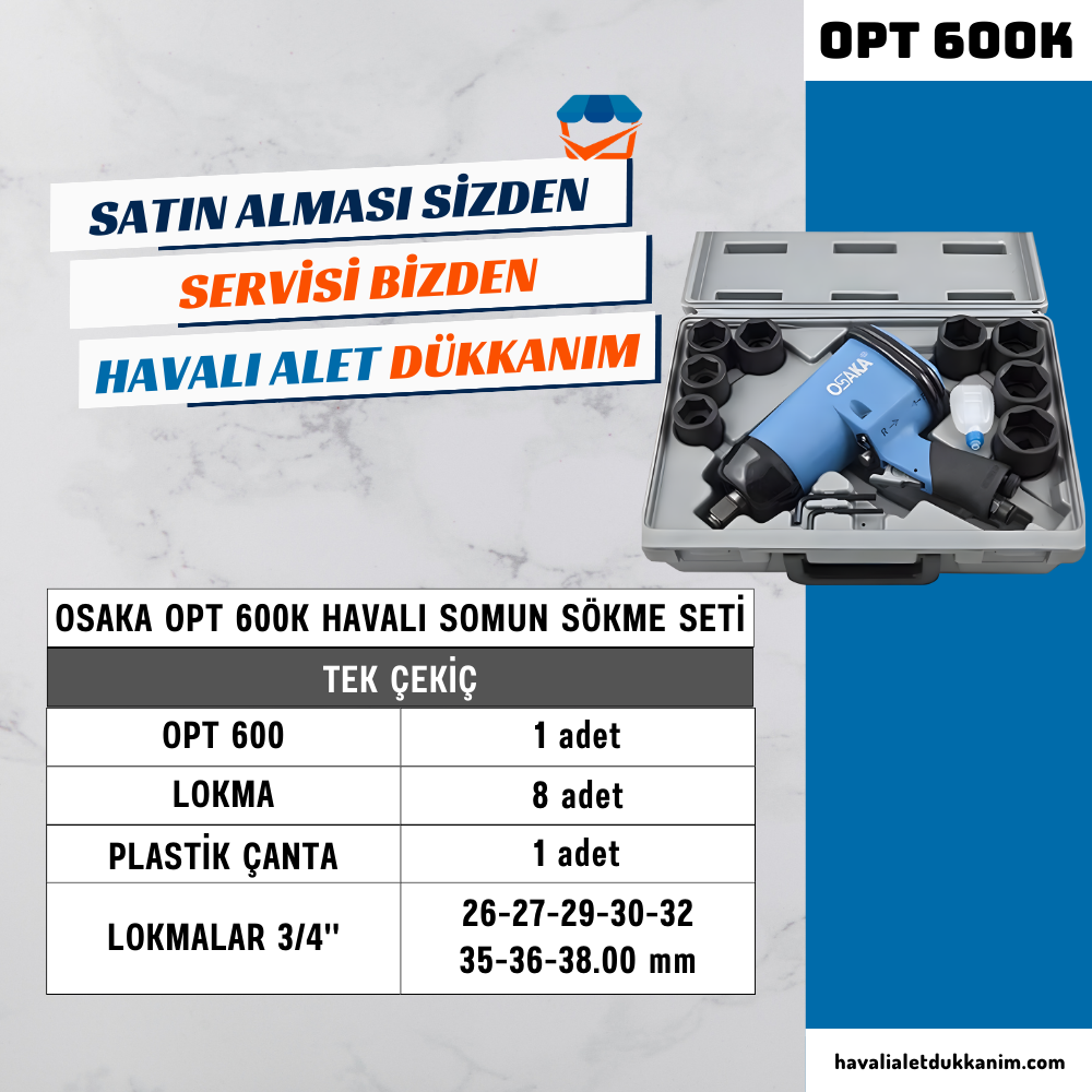 Havalı Somun Sıkma ve SökmeOSAKA OPT 600K Havalı Somun Sökme Seti 3/4''