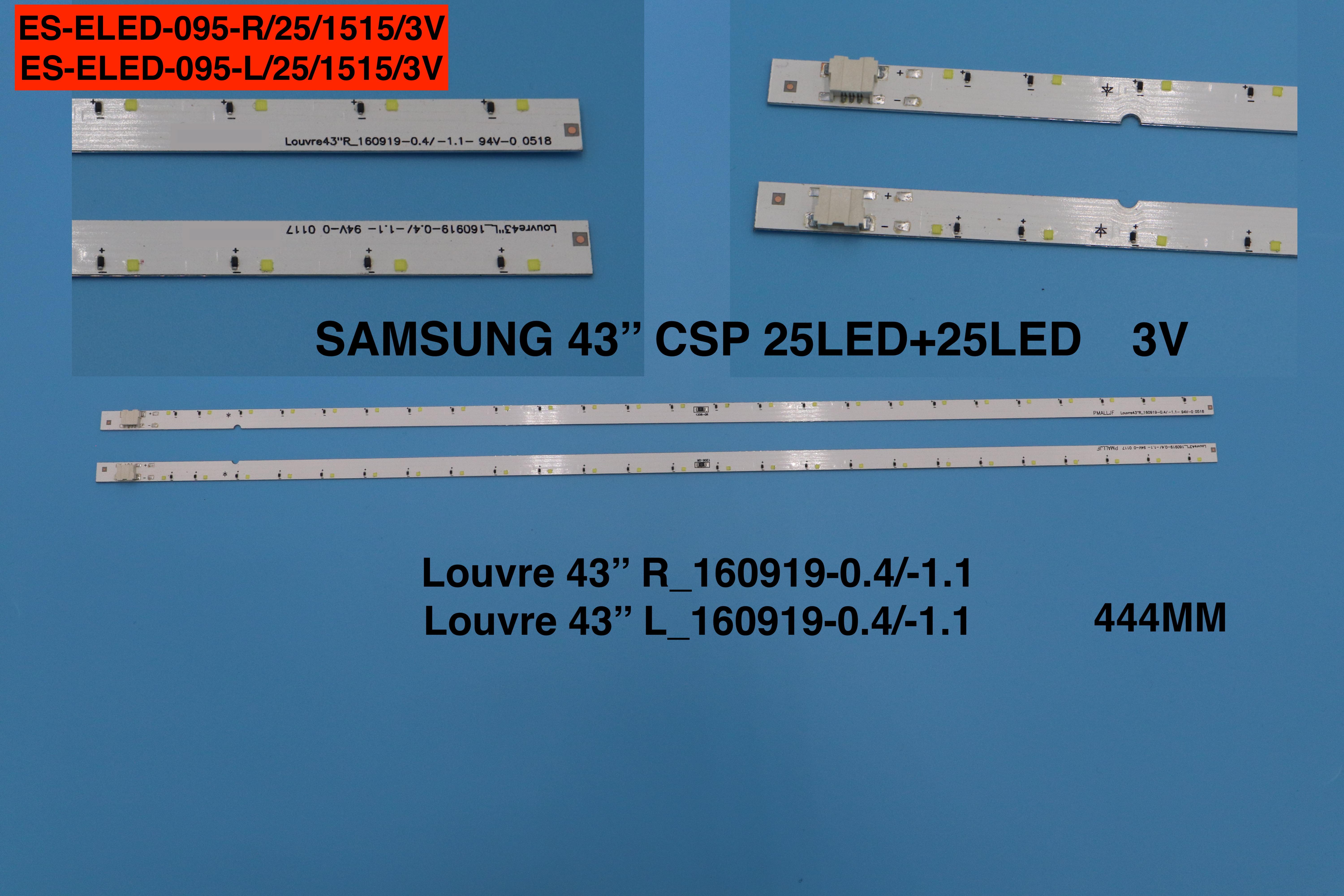SAMSUNG ES-ELED-095,43 L 160919 0.4 1.1 R 25LED 43 L 160919 0.4 1.1 L 25LED
