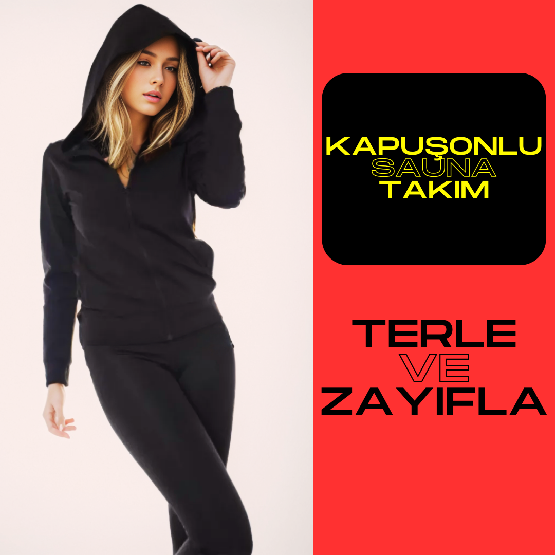 KAPÜŞONLU FERMUARLI UZUN KOLLU SAUNA- TERMAL ÜST ve TAYT TAKIM