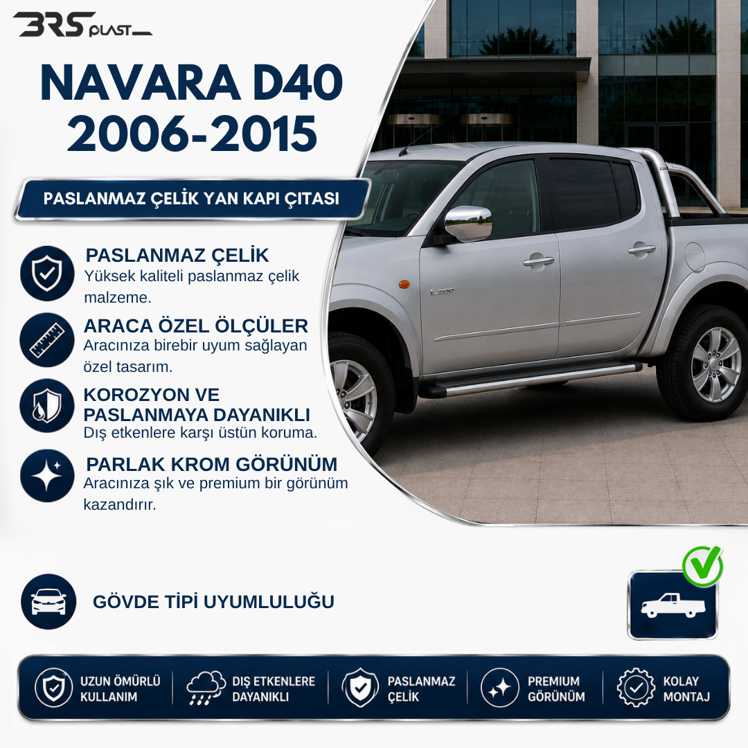 NISSAN NAVARA II D40 2005-2015 YAN KAPI ÇITASI