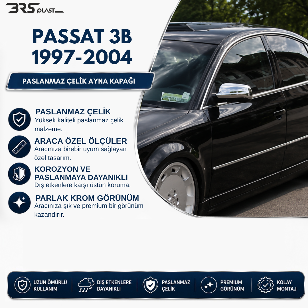 VW PASSAT 3B 1997-2004 AYNA KAPAĞI PASLANMAZ ÇELİK