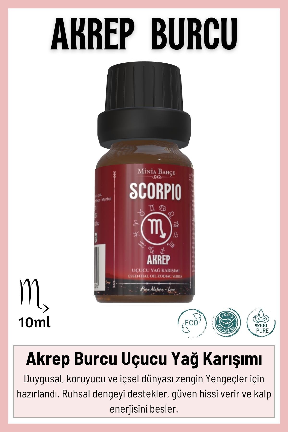 Akrep Burcu - Scorpio, Uçucu Yağ Karışımı, 10ml