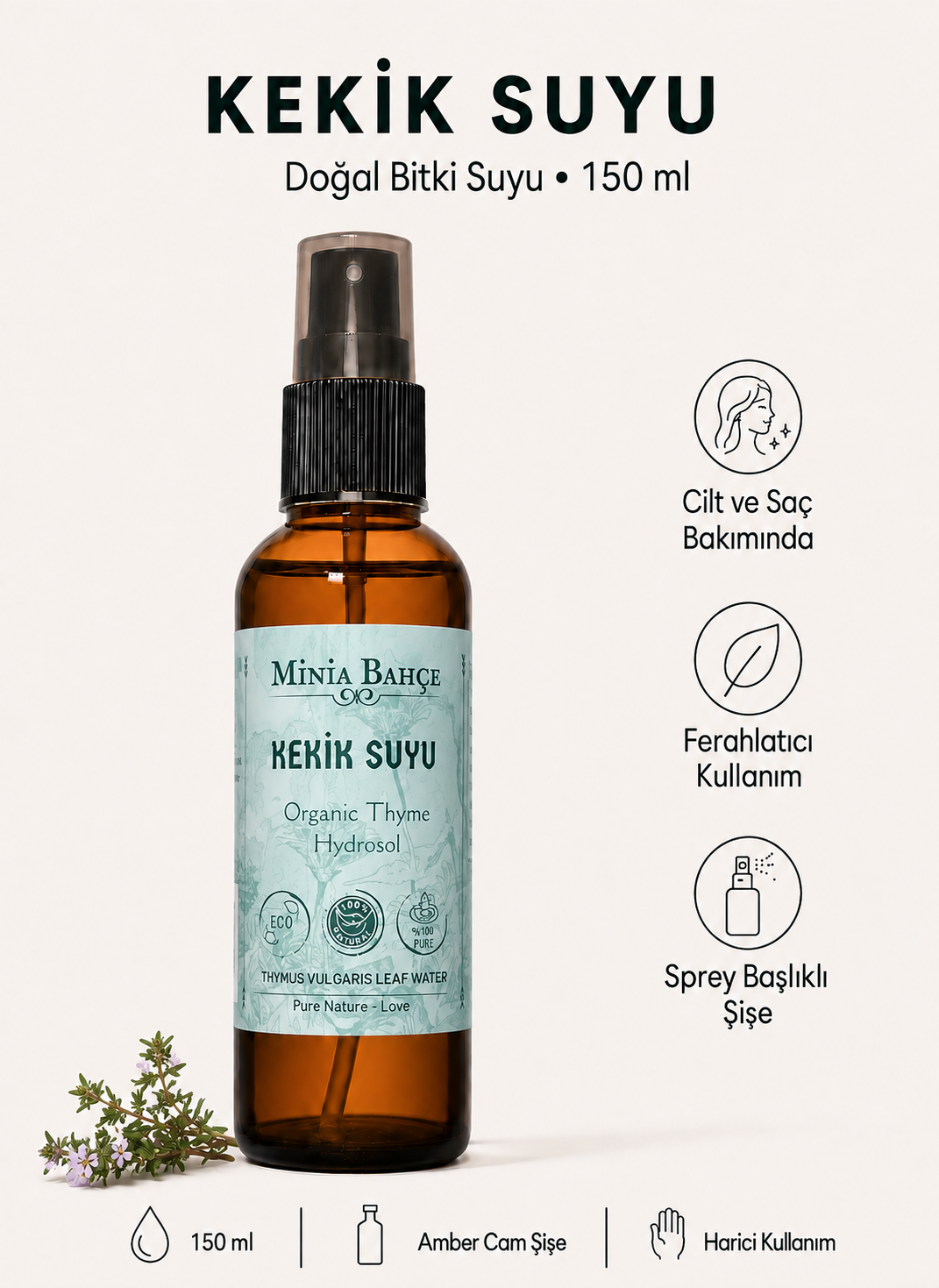 Kekik Suyu %100 Doğal Hidrosol - Yağlı, 150ml