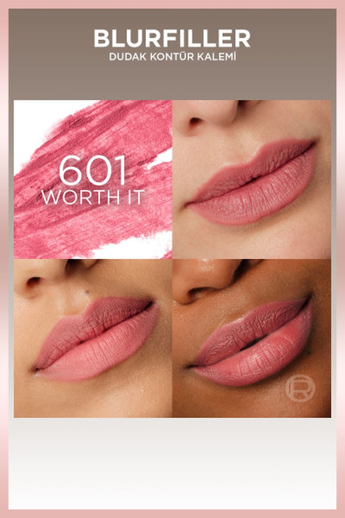 Loreal ParisLoreal Paris Blurfiller Dudak Kontür Kalemi 601 Worth It3600524253530