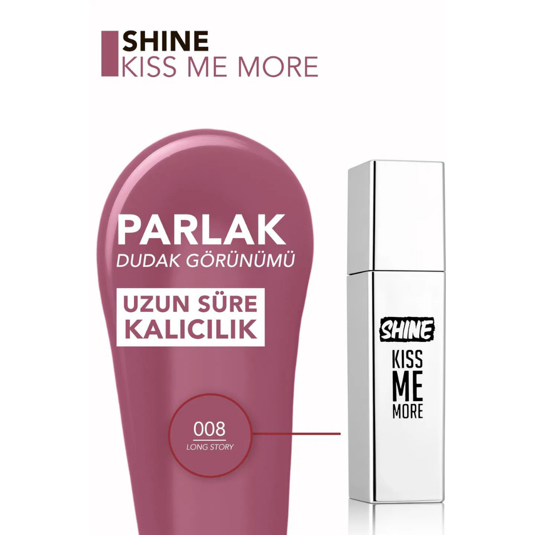 Flormar Shine Kiss Me More 008 Long Story