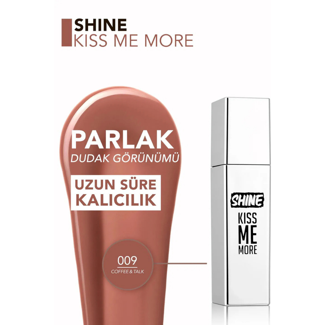 Flormar Shine Kiss Me More 009 Coffe&Talk