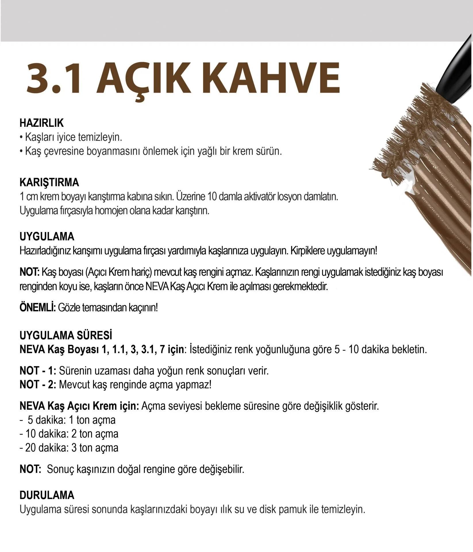 NEVA KAŞ BOYASI 3-1 AÇIK KAHVE