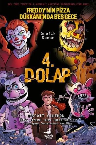 Kitap4.Dolap - Freddy'nin Pizza Dükkanı'nda Beş Gece (Çizgi Roman)