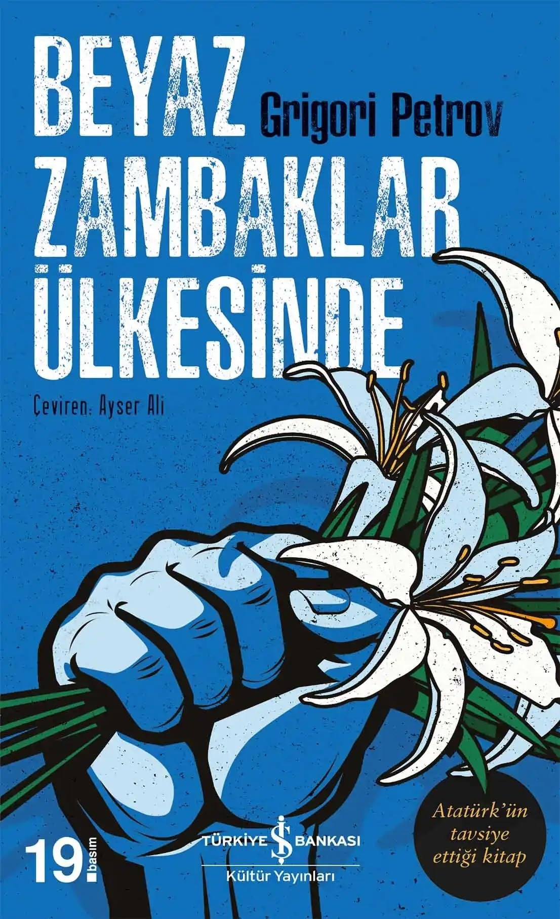 KitapBeyaz Zambaklar Ülkesinde