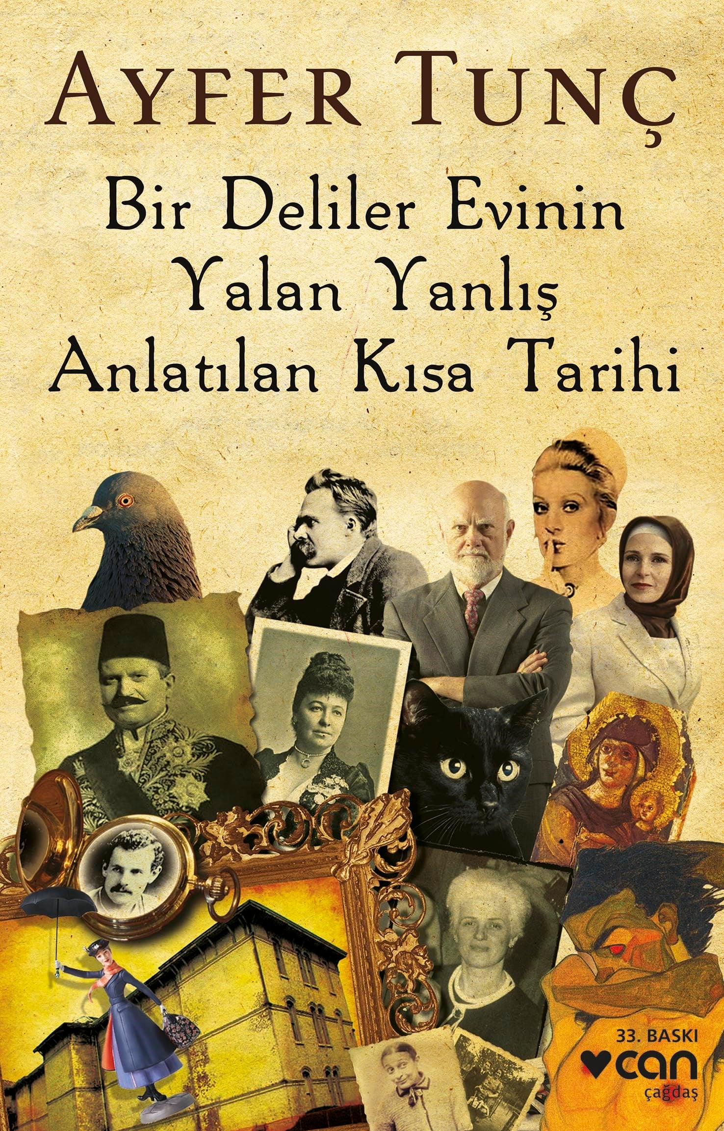 KitapBir Deliler Evinin Yalan Yanlış Anlatılan Kısa Tarihi