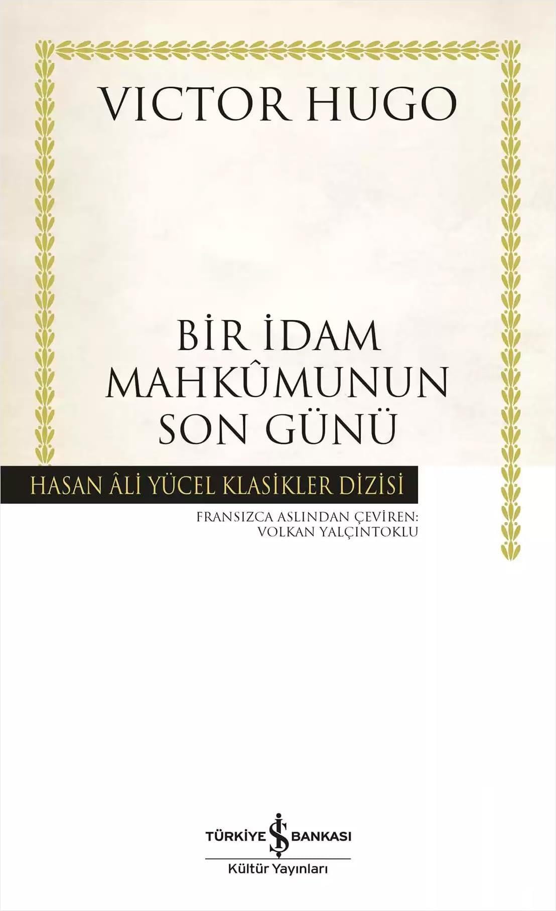 KitapBir İdam Mahkumunun Son Günü: Hasan Ali Yücel Klasikleri
