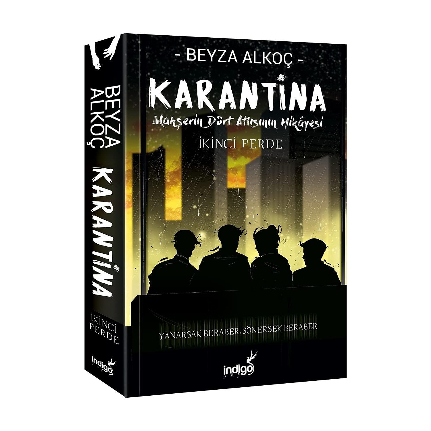 KitapKarantina - İkinci Perde: Mahşerin Dört Atlısının Hikayesi