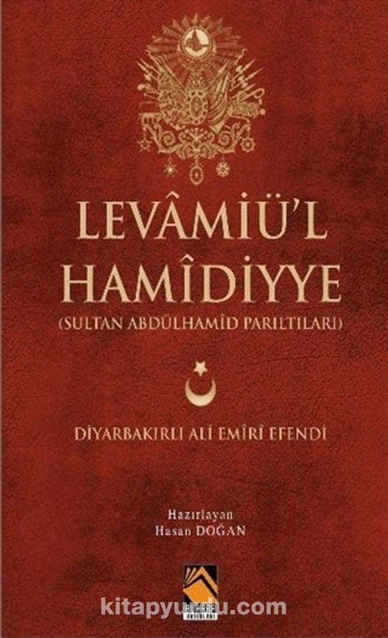 KitapLevamiü'l Hamidiyye: Sultan Abdülhamid Parıltıları