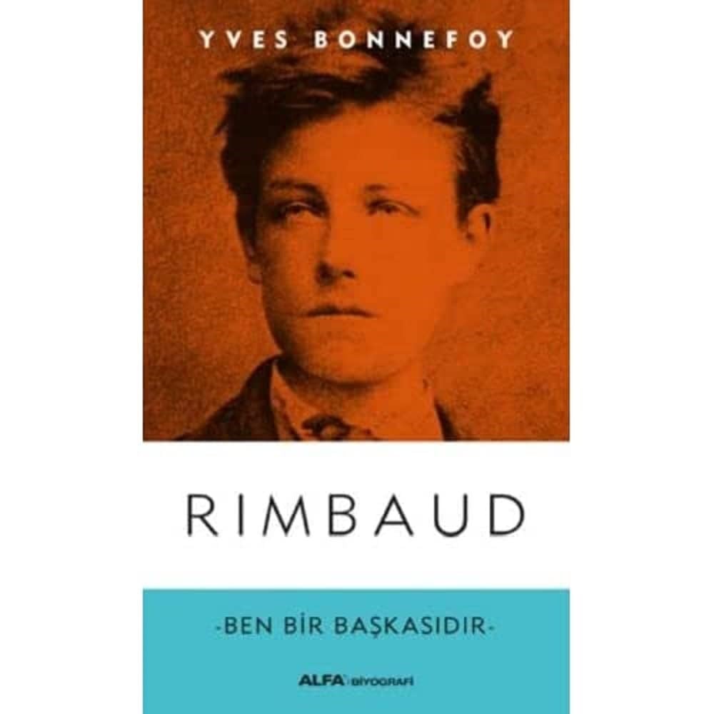 KitapRimbaud: Ben Bir Başkasıdır