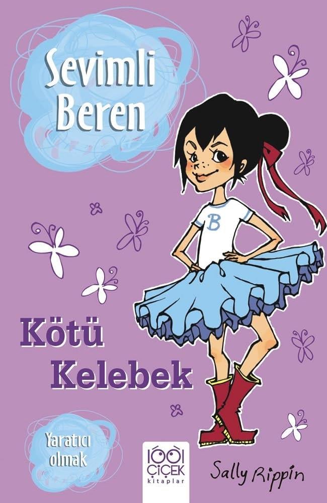 KitapSevimli Beren Kötü Kelebek - Yaratıcı Olmak