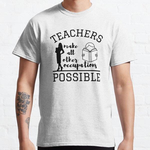 teachers-make-all-other-occupations-me-79-a69.jpg