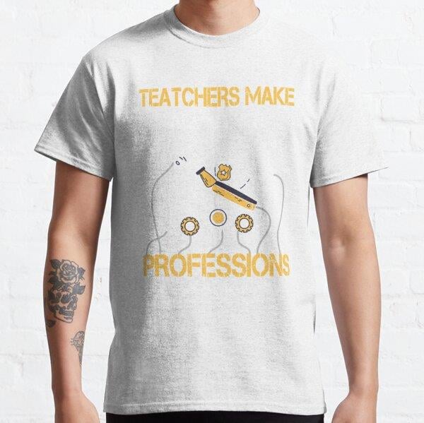 teachers-make-all-other-occupations-me-e58-4e.jpg