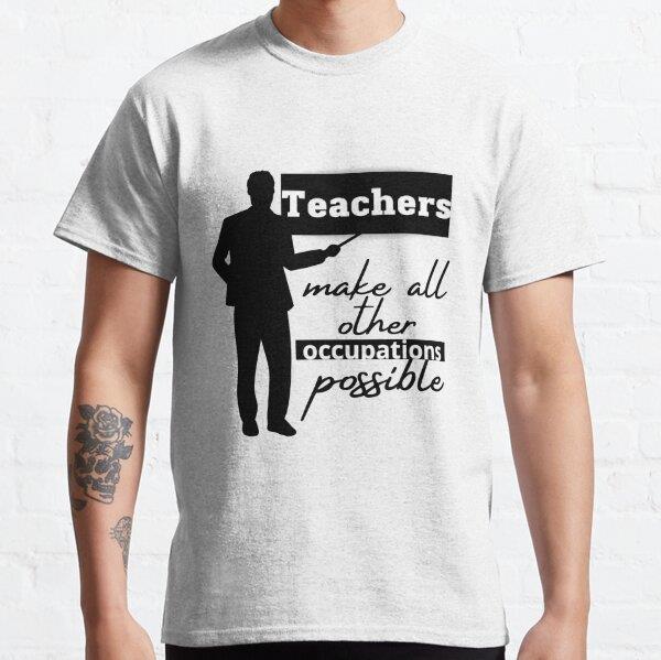 teachers-make-all-other-occupations-me-f1-e26.jpg
