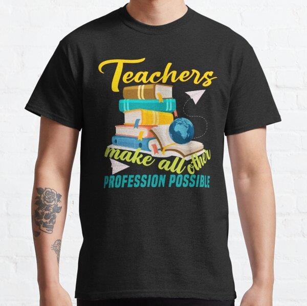 teachers-make-all-other-professions-po-d-bd14.jpg