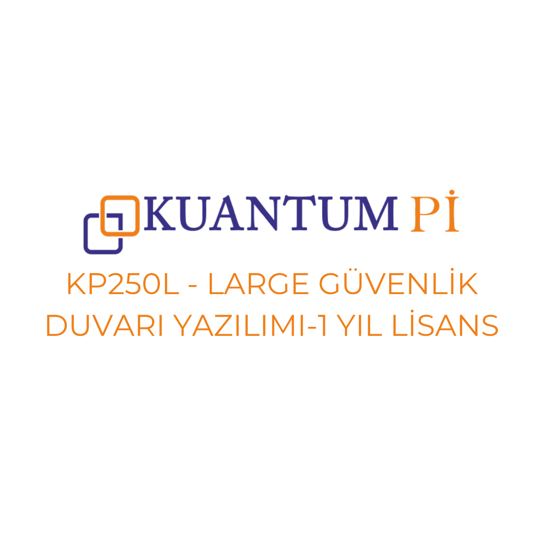 Kuantum PiKuantum Pi Firewall Large Güvenlik Duvarı KP250LC 1 Yıl Lisans Yenileme Paketi - KP250LL01YE