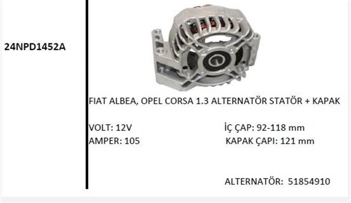 Alt Statörlü Ön Kapak Arka Kapak 12V 105A Marelli Tip Denso Fiat Doblo Ford Transit Mako 83629711 Nursan 161112 10616