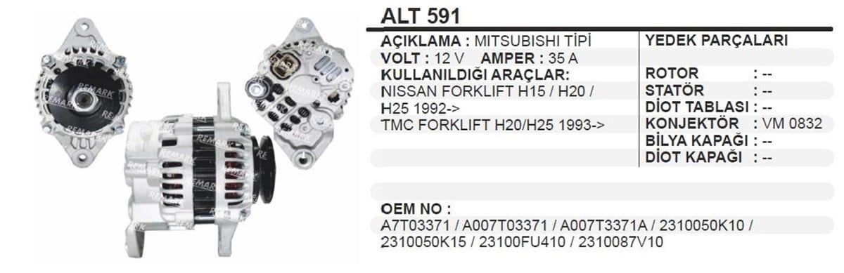 Alternatör 12V 40Ah Suzuki Carry Nıssan Forklıft H15 H20 H25 Tcm Forklıft H20 H25 1993 Alt591