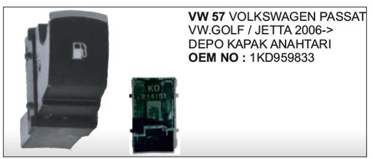 Depo Kapak Anahtarı Vw Passat Golf 2006 Kobe  Vw57