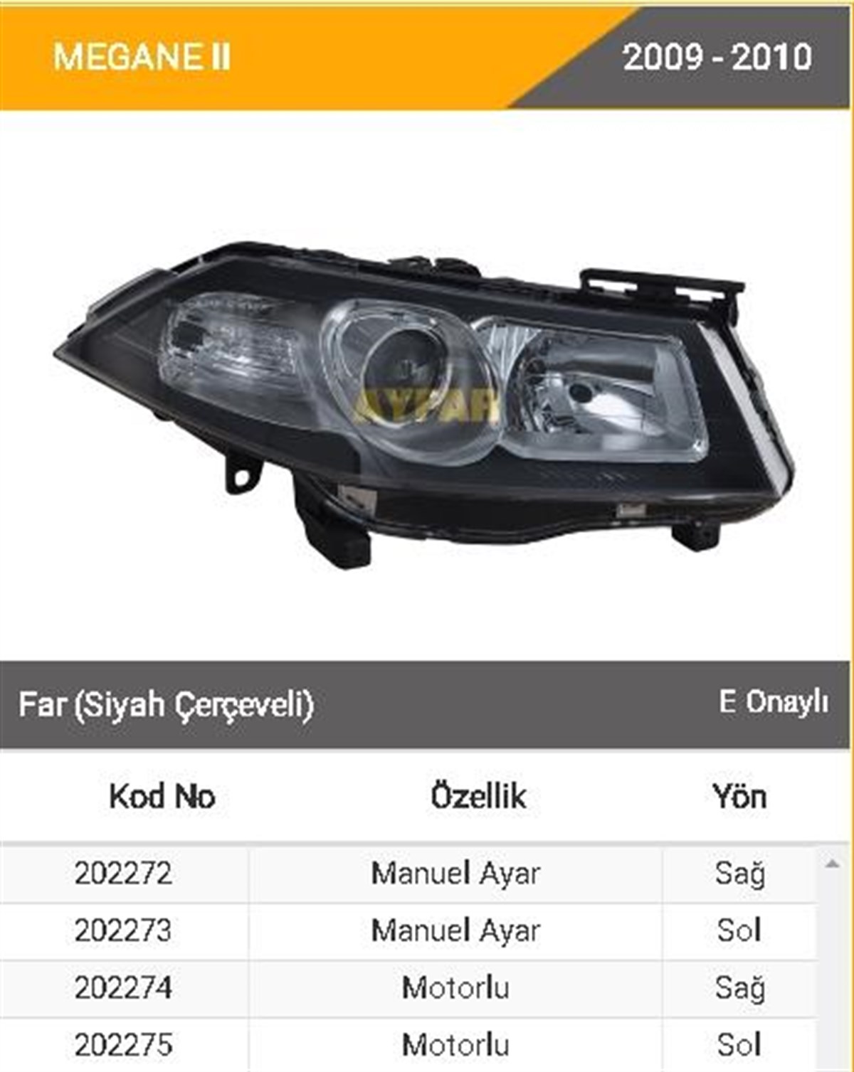 FAR MEGAN 2 2009- MERCEKLİ MOTORLU SOL..AYF202275 