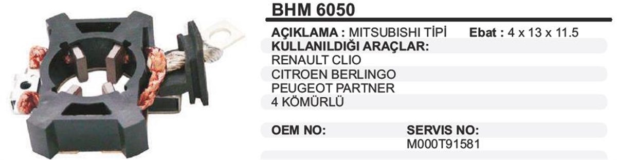 Kömür Yuvası Clio Berlingo Partner Bhm6050 Hyundai Accent Getz