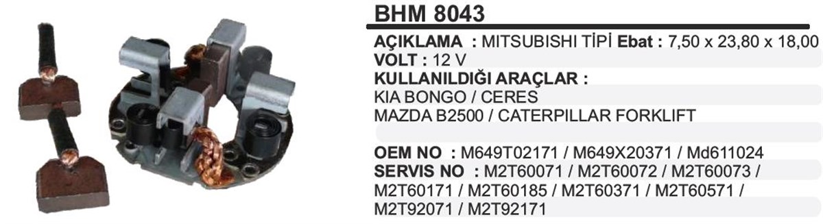 Kömür Yuvası Kia Mazda Cat Forklift 8X24x18 Mıtsubıshı Tıp Kıa Bongo / Ceres / Mazda B2500 / Caterpıllar Bhm8043