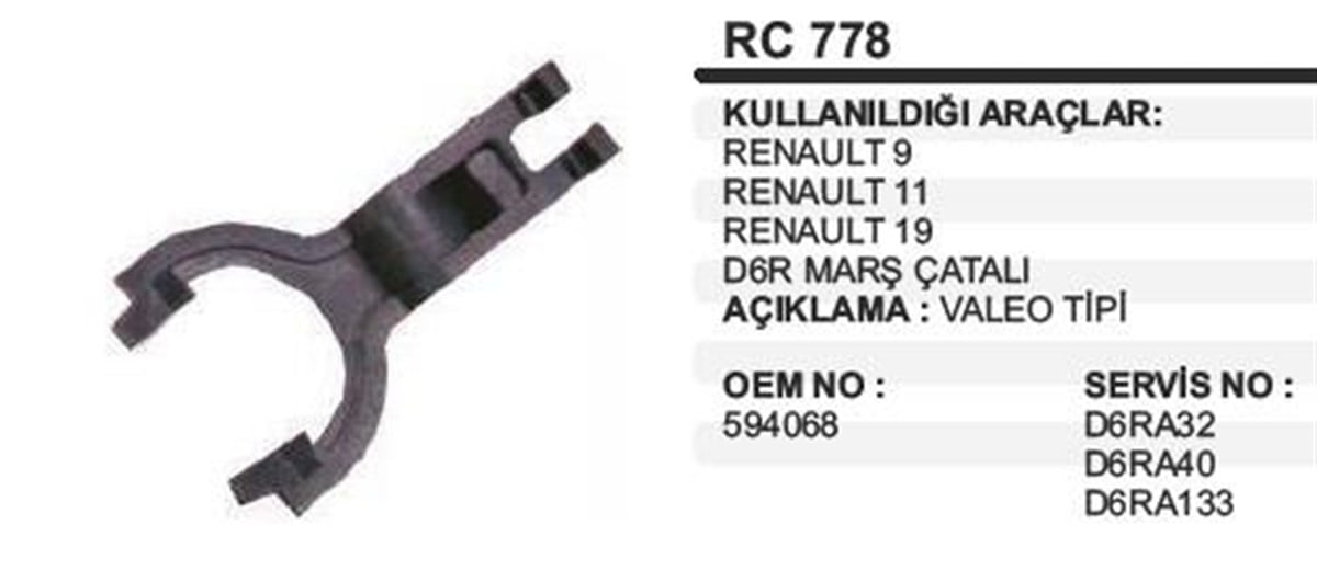 Marş Çatalı Valeo Tip R9 R11 R19 D6r