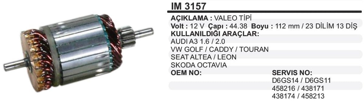 Marş Kollektörü 12V Audi Vw 44 25*112*13 Im3157