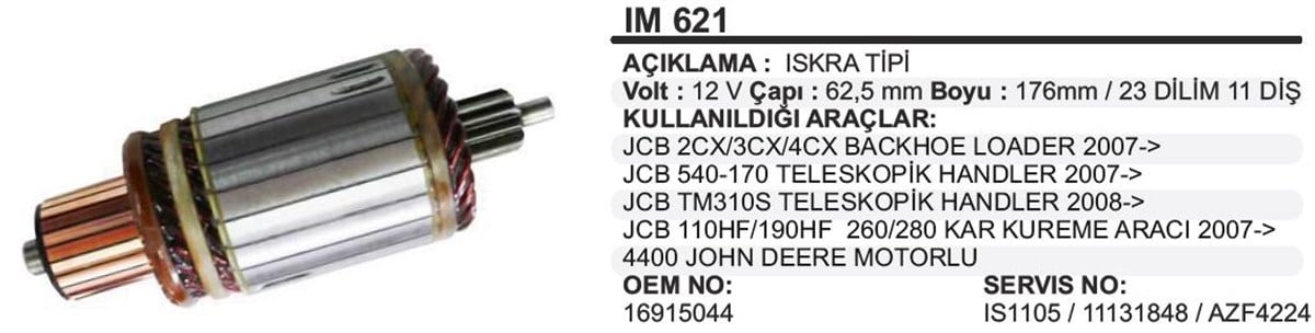 Marş Kollektörü 12V Jcb Perkins Jcb Is Makınası (Is1105) 62,5*176*11 Im621