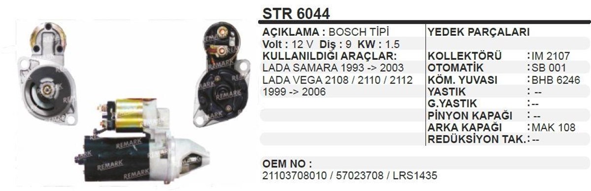Marş Motoru 12V 9Diş Lada Vega Ters Dönüş Str6044