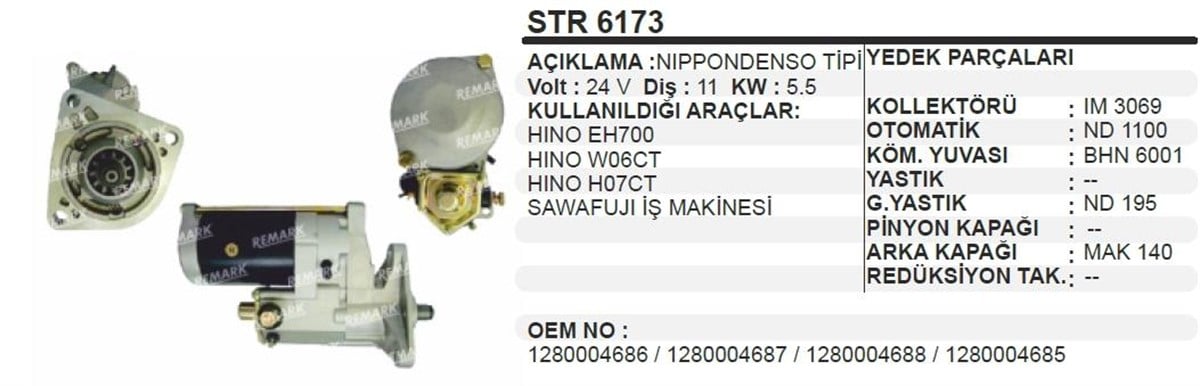 Marş Motoru 24V 11Diş Hino 3Kul Str6173 Unı9104