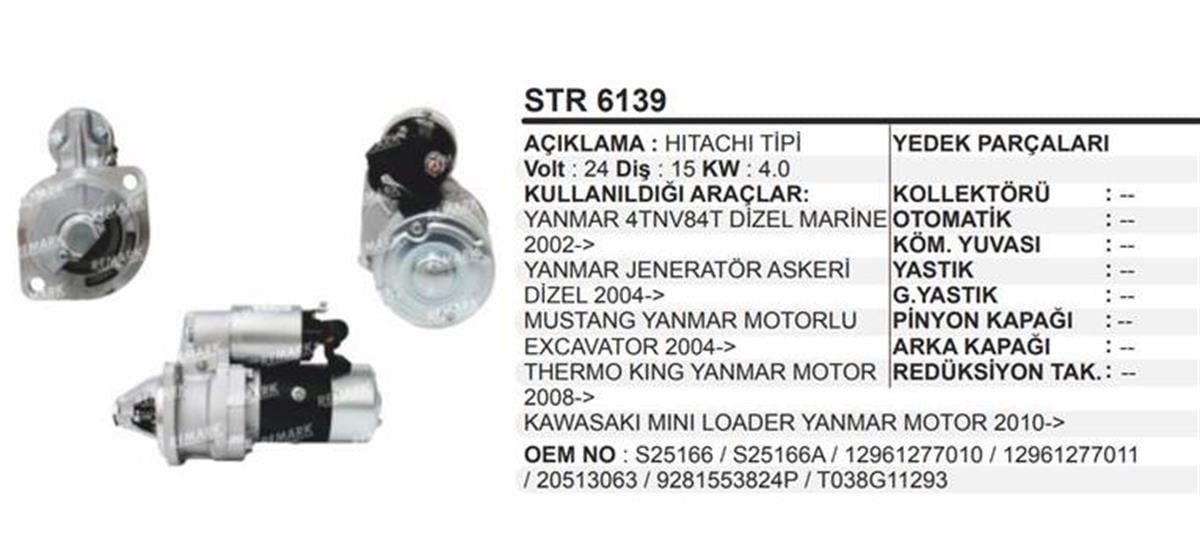 Marş Motoru 24V 15Diş Yanmar Mustang Excavatör Jeneratör Thermoking Mini Loader Yanmar Motor