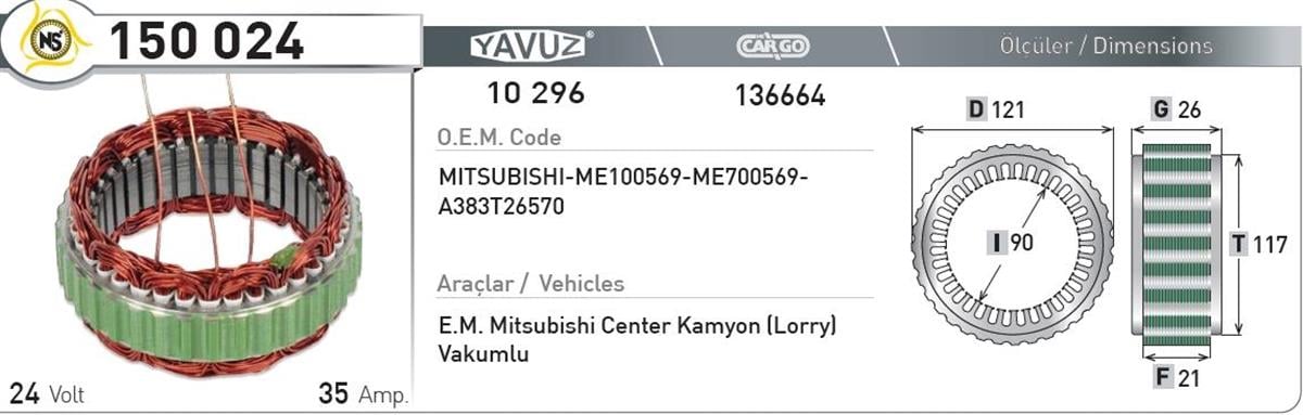 Statör 24V 35Ah Em Canter Statör*F21*I90*T117 | Nursan 150024