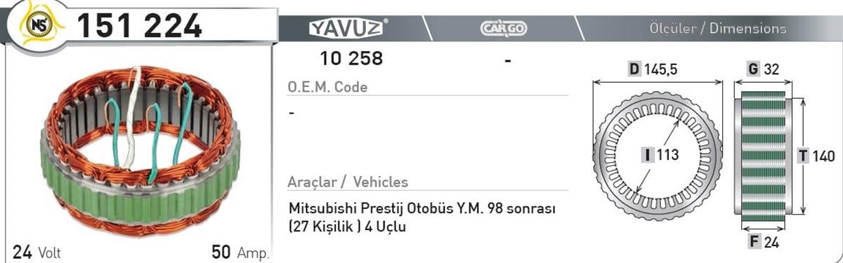 Statör 24V 50Ah Mıtsubıshı Prestij 151224 | Nursan 151224