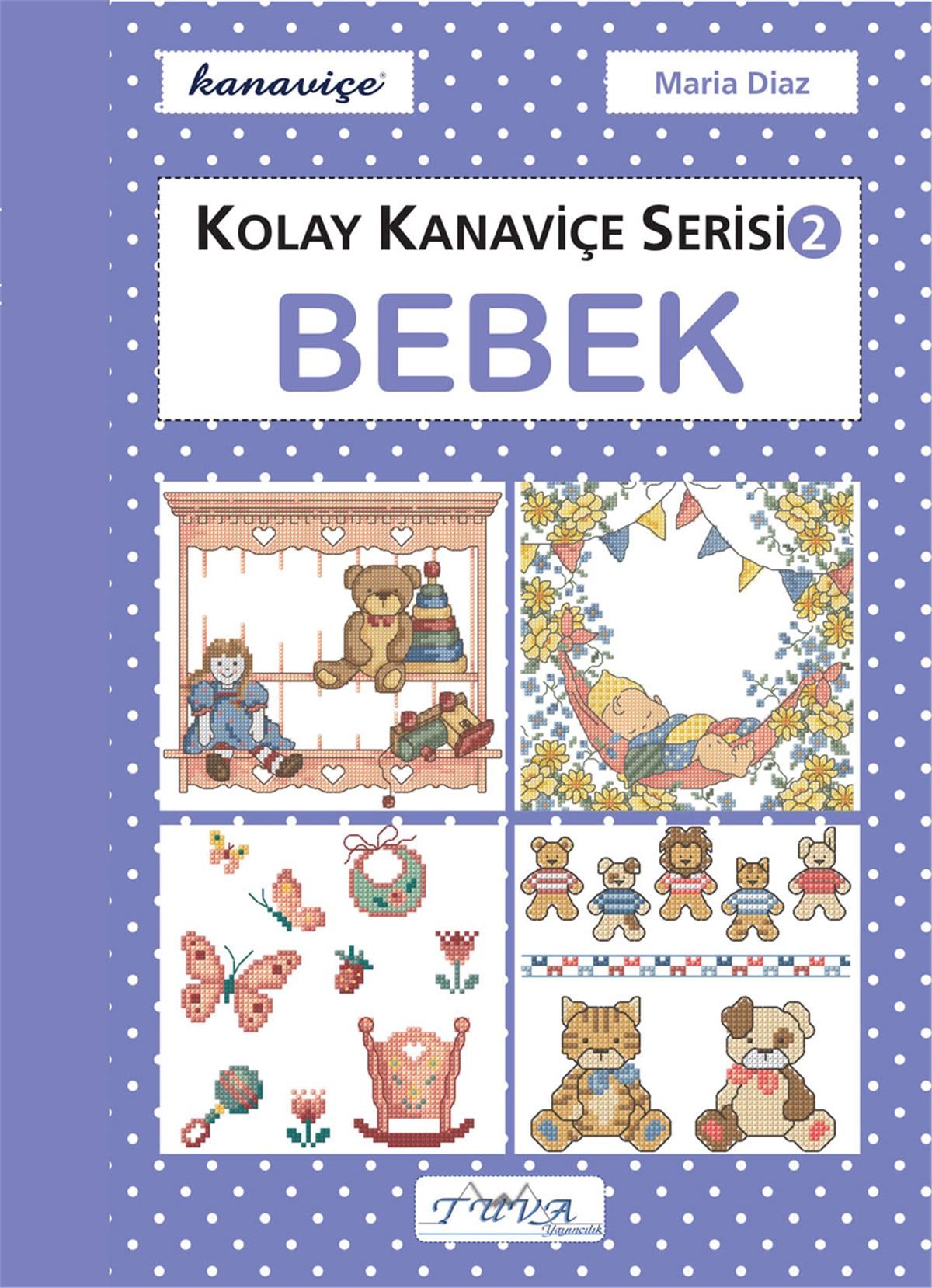 KOLAY KANAVİÇE SERİSİ 2-BEBEK