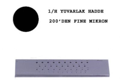 1/H Yuvarlak Hadde 200-Fine
