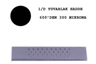 1/D Yuvarlak Hadde 600-300
